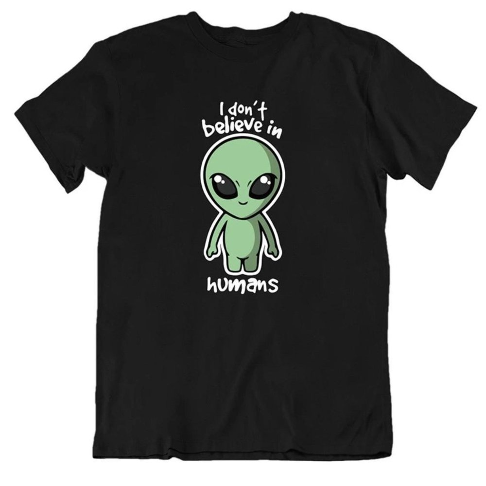 I Don't Believe In Humans